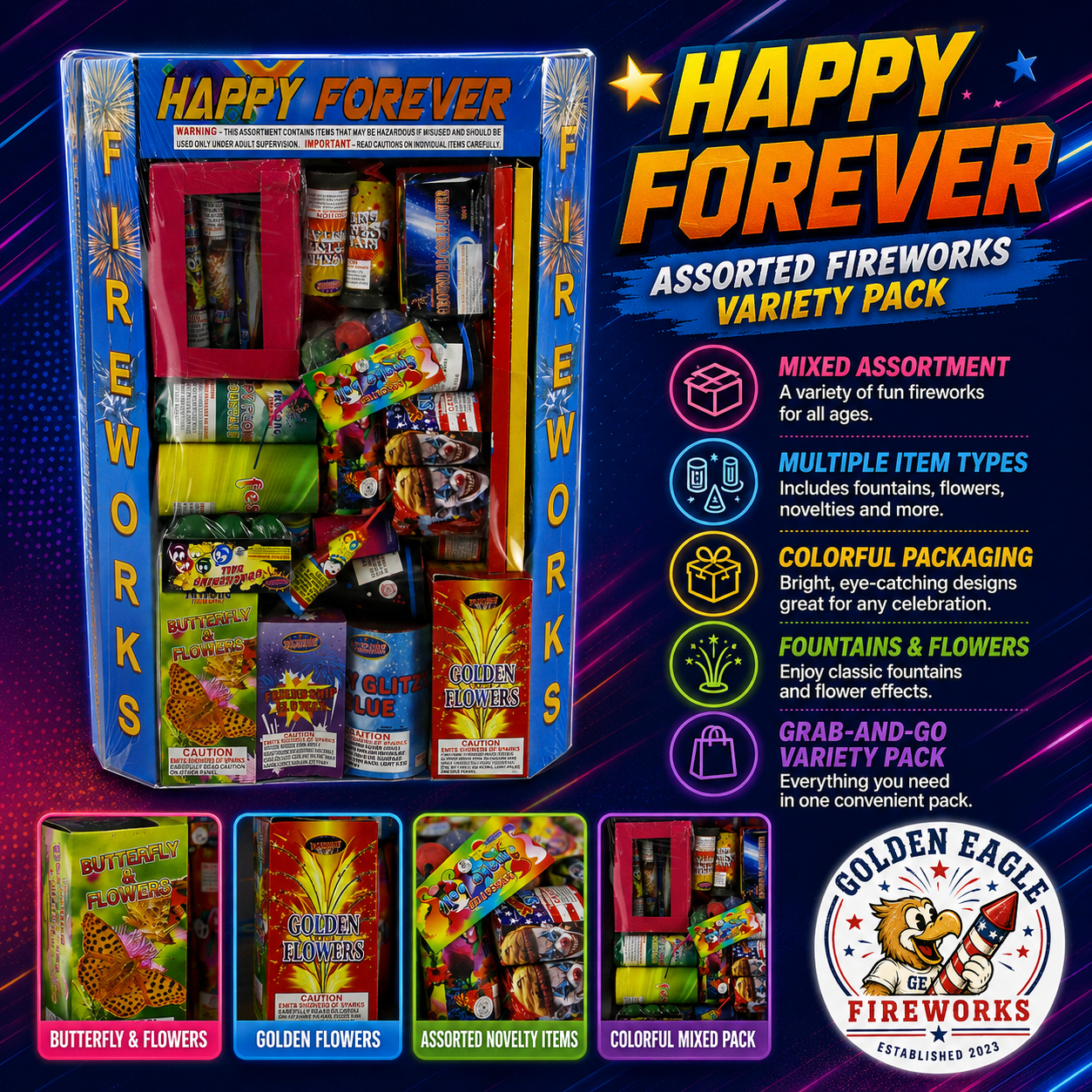 Happy Forever premium fireworks variety pack with assorted fountains, novelty fireworks, colorful effects, and family fireworks available at Golden Eagle Fireworks in Humble, Texas.