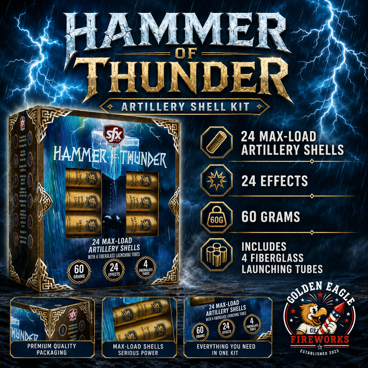 Hammer of Thunder artillery shell kit infographic featuring 24 max-load shells, 60 gram artillery shells, 24 effects, 4 fiberglass launching tubes, and thunder-themed fireworks packaging from Golden Eagle Fireworks.
