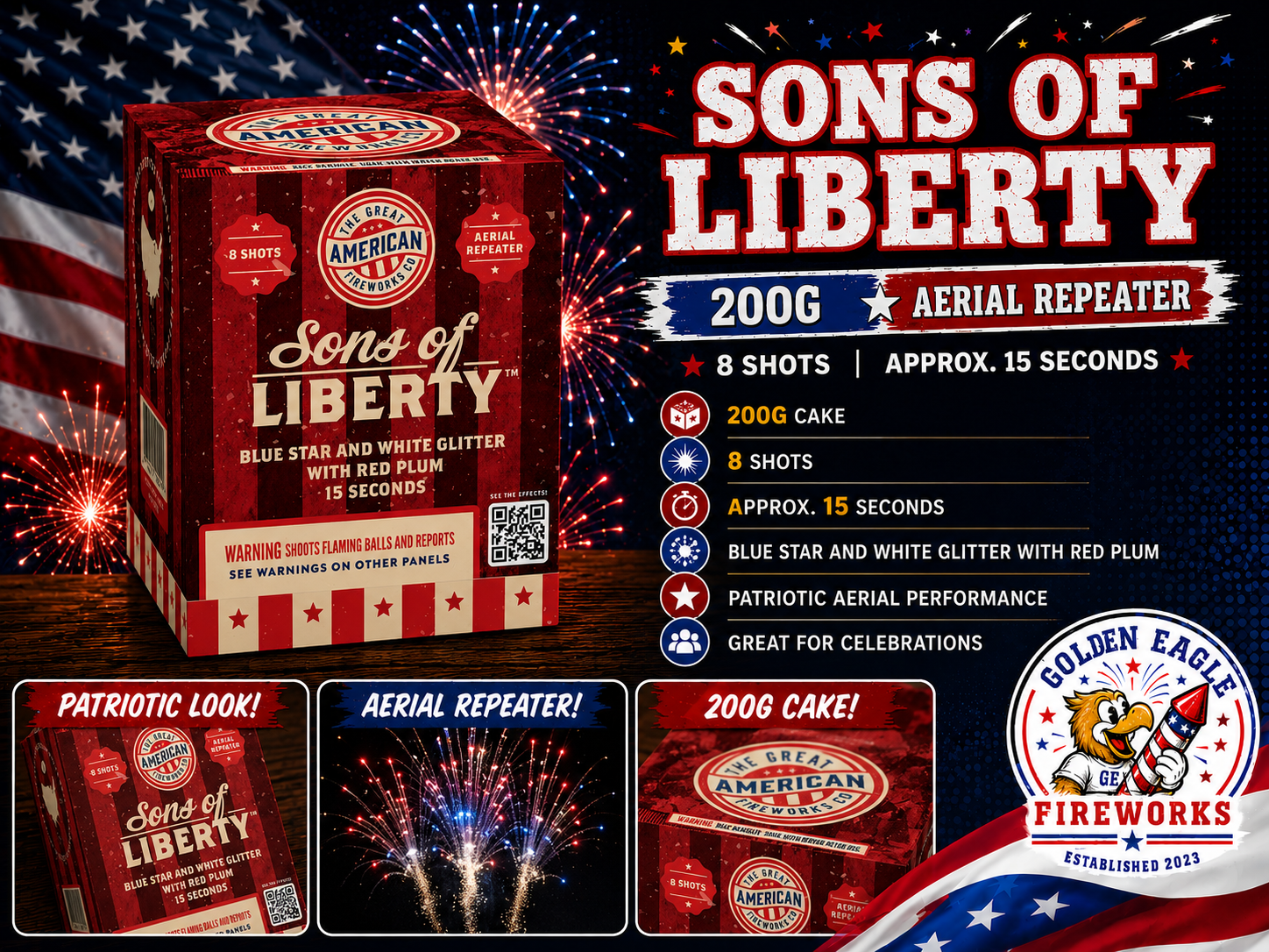 Golden Eagle Fireworks Sons of Liberty 200g aerial repeater hero — 8 shots approximately 15 seconds, blue star and white glitter with red plum patriotic aerial performance, 4th of July Houston TX