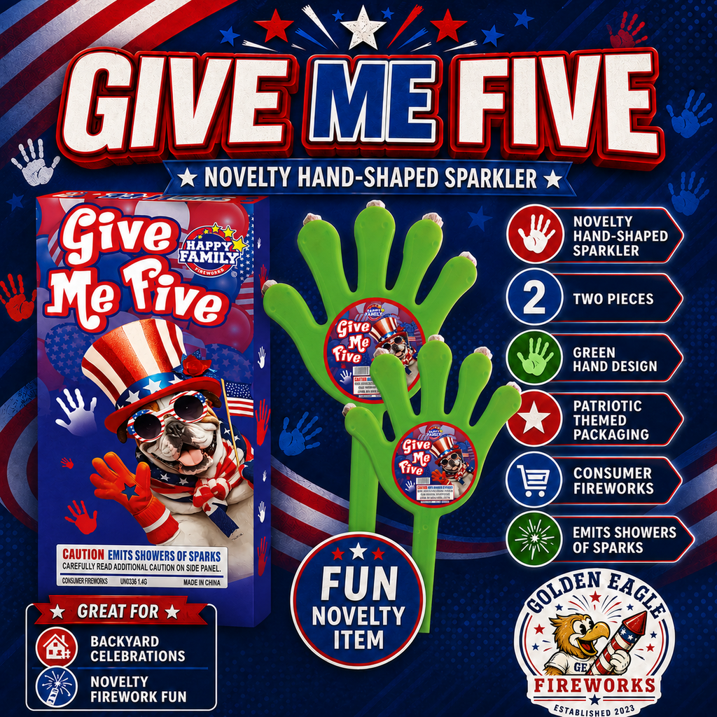 Give Me Five infographic featuring 2 pieces, green hand-shaped sparkler design, patriotic themed packaging, emits showers of sparks, consumer fireworks details, and novelty fireworks from Golden Eagle Fireworks.