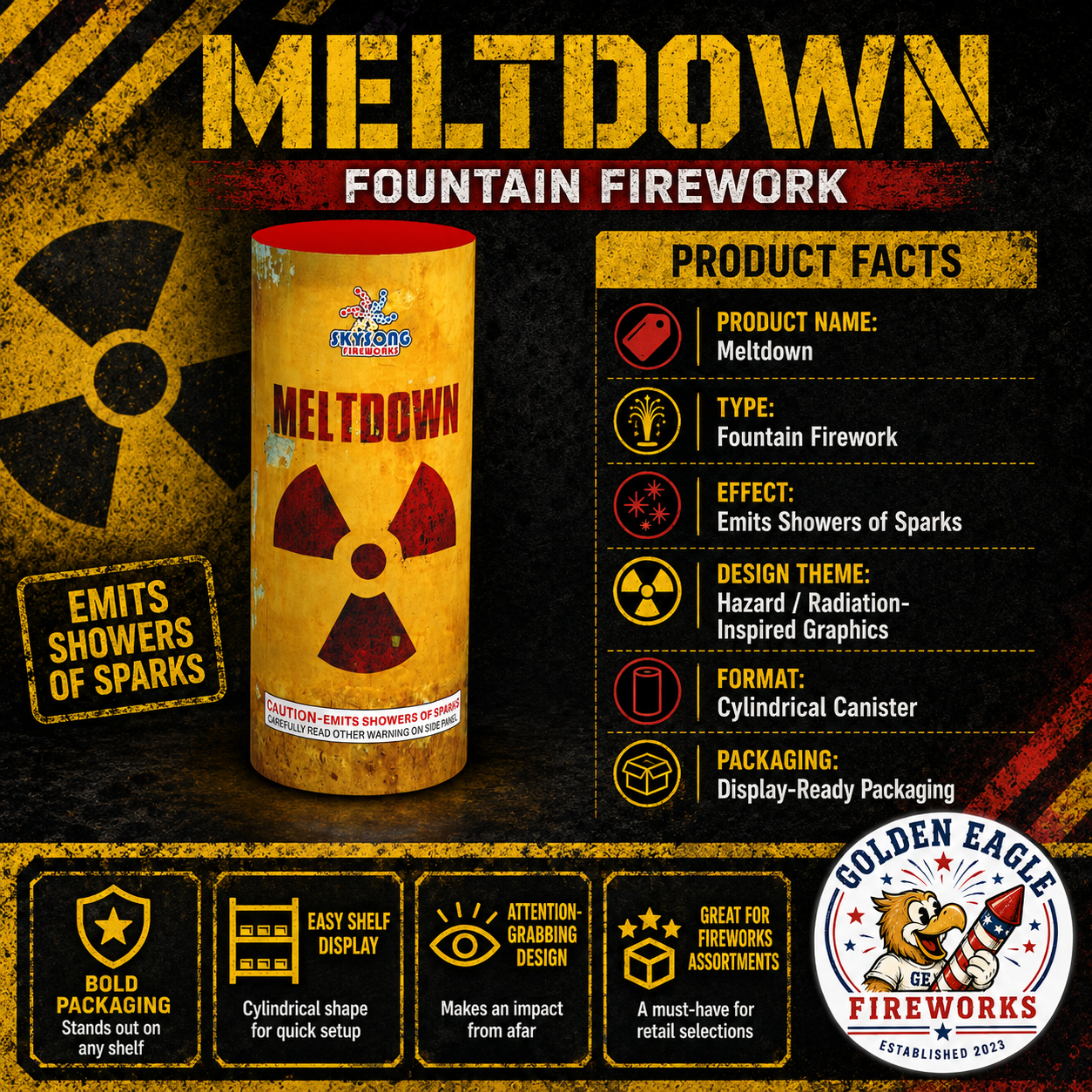 Meltdown fountain firework infographic featuring Sky Song Fireworks branding, emits showers of sparks, hazard-inspired graphics, cylindrical canister format, and display-ready packaging from Golden Eagle Fireworks.