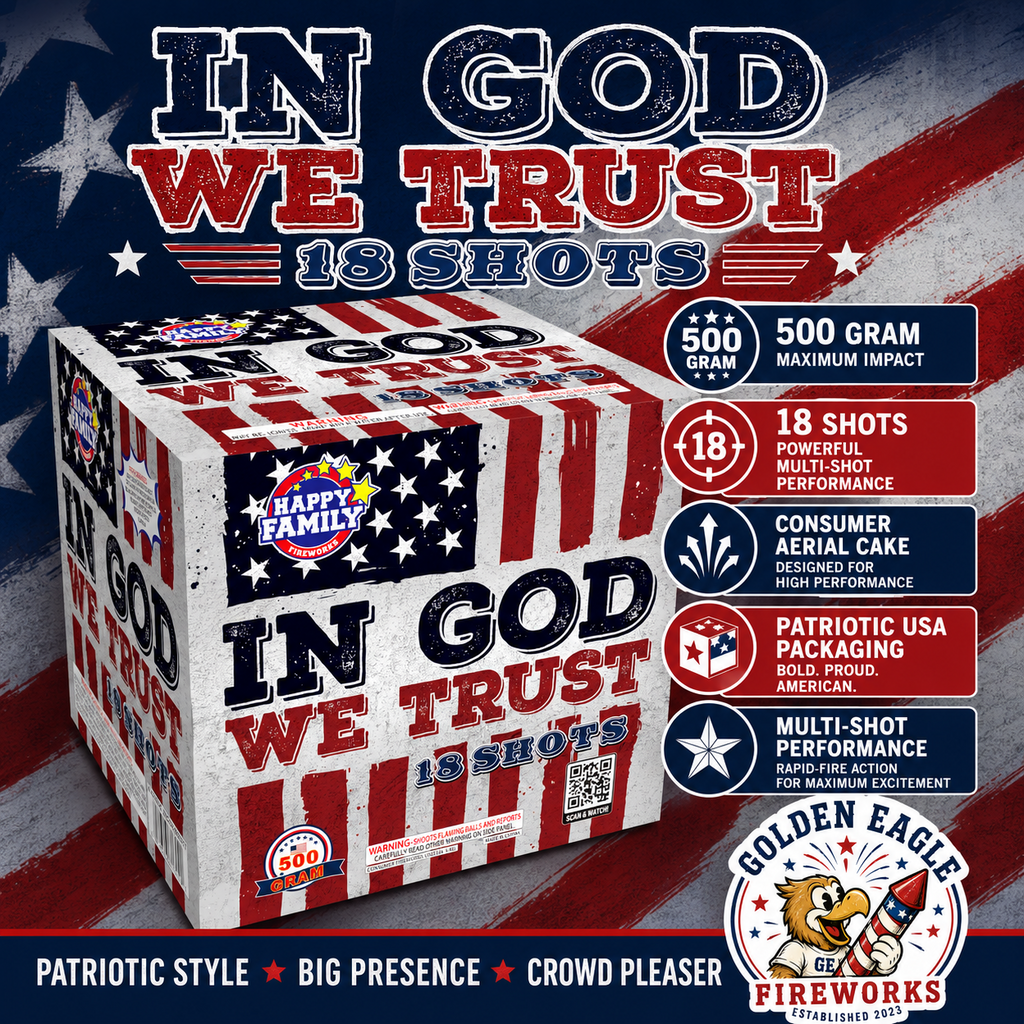 In God We Trust 500 gram fireworks cake with 18 shots delivering patriotic aerial effects and crowd-pleasing performance available at Golden Eagle Fireworks.